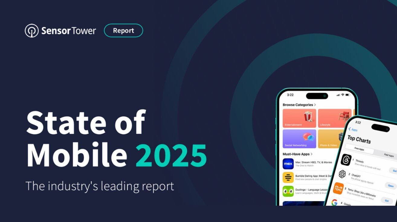 Sensor Tower의 'State of Mobile 2025' 보고서 표지 이미지로, 어두운 배경에 모바일 앱 순위와 카테고리 화면이 보이는 두 스마트폰 이미지가 포함되어 있다.